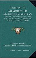 Journal Et Memoires De Matihieu Marais V2