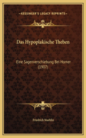 Das Hypoplakische Theben