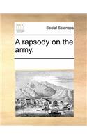 A Rapsody on the Army.