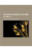 The Maccabaean Volume 15, No. 2