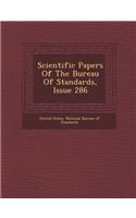 Scientific Papers of the Bureau of Standards, Issue 286