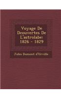 Voyage De D&#65533;couvertes De L'astrolabe