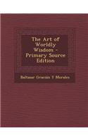 The Art of Worldly Wisdom