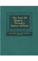 The Fool of Quality - Primary Source Edition: (English)