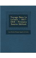 Voyage Dans Le Levant...