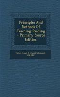 Principles and Methods of Teaching Reading