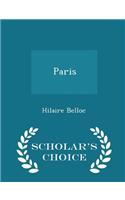 Paris - Scholar's Choice Edition