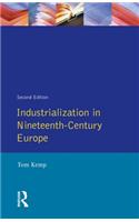 Industrialization in Nineteenth Century Europe