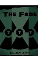 The Fade