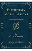 Elementary Moral Lessons