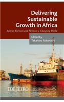 Delivering Sustainable Growth in Africa