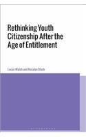 Rethinking Youth Citizenship After the Age of Entitlement