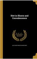 Diet in Illness and Convalescence