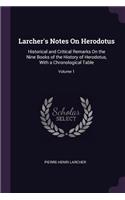 Larcher's Notes On Herodotus