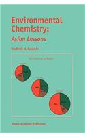 Environmental Chemistry: Asian Lessons