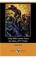 Vingt Mille Lieues Sous Les Mers, 2eme Partie (Dodo Press)