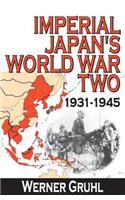 Imperial Japan's World War Two