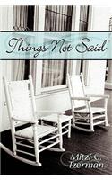 Things Not Said