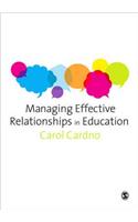 Managing Effective Relationships in Education