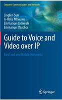 Guide to Voice and Video Over IP