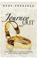 Journey Out: Memoirs of men coming to grips with their orientation(English)