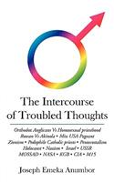 The Intercourse of Troubled Thoughts: (English)