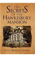 Secrets of the Hawkesbury Mansion