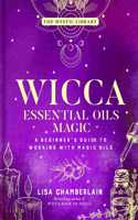 Wicca Essential Oils Magic
