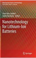 Nanotechnology for Lithium-Ion Batteries