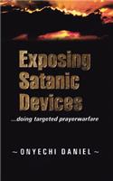 Exposing Satanic Devices