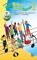 Alfred's Kid's Electric Guitar Course 1