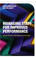 Managing Staff for Improved Performance