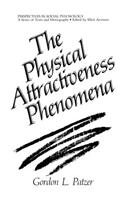 Physical Attractiveness Phenomena