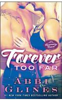 Forever Too Far: A Rosemary Beach Novel