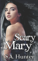 Scary Mary