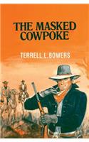 The Masked Cowpoke