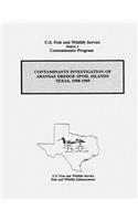 Contaminants Investigation of Aransas Dredge Spoil Islands, Texas, 1988-1989