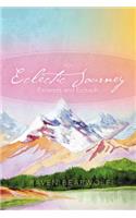 Eclectic Journey: Excerpts and Epitaph(English)