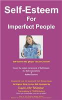 Self-Esteem For Imperfect People