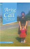 Arise and Call Her Blessed