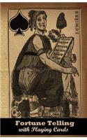 Fortune-Telling with Playing Cards