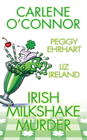 Irish Milkshake Murder