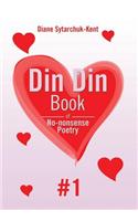 Din Din Book of No-Nonsense Poetry#1