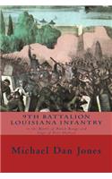 9th Battalion Louisiana Infantry