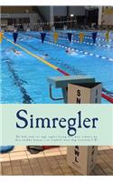 Simregler: Regler hur man simmar på den snabba banan i en simhall nära dig