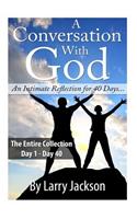 Conversation With God - The Entire Collection