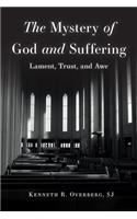 Mystery of God and Suffering