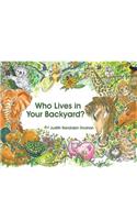 Who Lives in Your Backyard?: (English)
