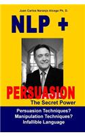 NLP + Persuasion