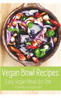 Vegan Bowl Recipes